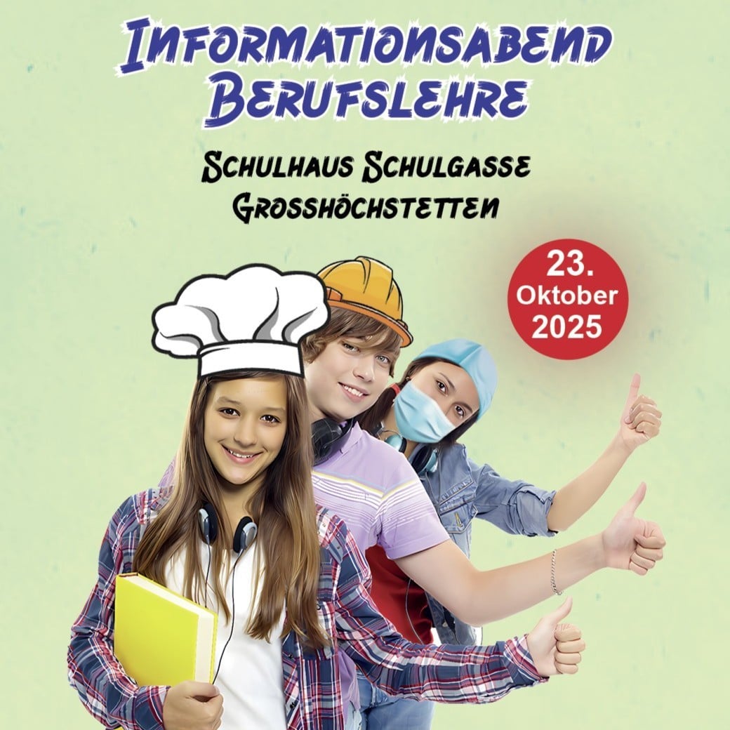Informationsabend Berufslehre – 23. Oktober 2025 in Grosshöchstetten
